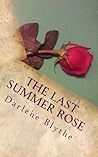 The Last Summer Rose