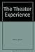 The theater experience