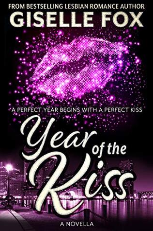 Year of the Kiss (Kindle Edition)