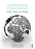 Understanding Cyber Warfare: Politics, Policy and Strategy