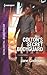 Colton's Secret Bodyguard (The Coltons of Roaring Springs #4)