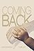Coming Back