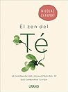 El zen del té: 30...