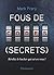Fous de codes secrets