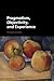 Pragmatism, Objectivity, and Experience
