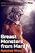 Breast Monsters from Mars