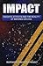 Impact: Insights, Effects a...