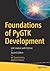 Foundations of PyGTK Development: GUI Creation with Python