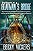 The Secrets of Goatman's Bridge: True Tales of Chilling Paranormal Encounters at One of the Most Haunted Bridges in America