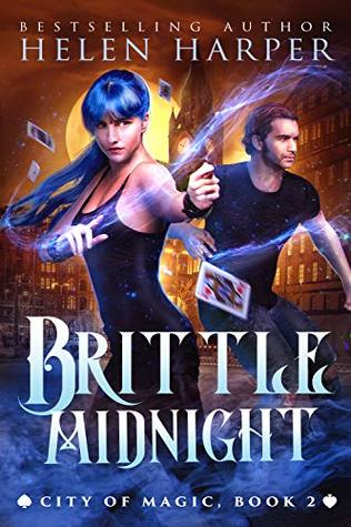 Brittle Midnight (City of Magic #2)