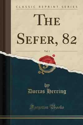 The Sefer, 82, Vol. 1