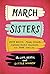 March Sisters: On Life, Dea...