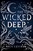 The Wicked Deep