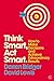 Think Smart, Act Smart (Min...