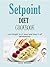 Setpoint DIET Cookbook: Los...