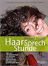 HaarSprechStunde ...