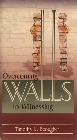 Overcoming Walls to Witnessing (Paperback)