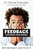 Feedback (and Other Dirty Words): Why We Fear It, How to Fix It