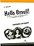 Hello Brasil!: Notas de um ...