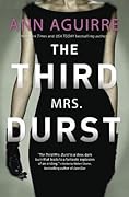 The Third Mrs. Durst