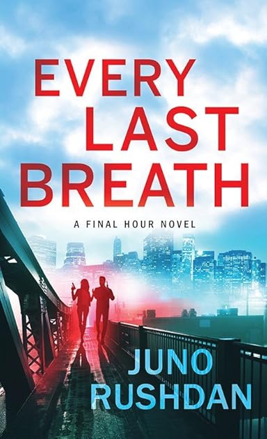 Every Last Breath (Final Hour #1)