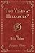 Two Years at Hillsboro' by Julia Nelson