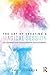 The Art of Creating a Magical Session: Key Elements for Transformative Psychotherapy