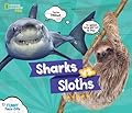 Sharks vs. Sloths