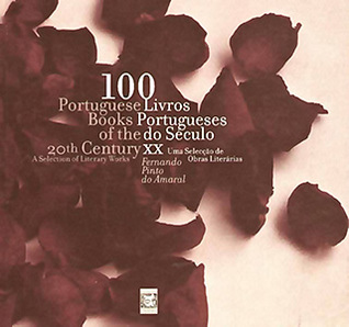 100 Livros Portugueses do Século XX / 100 Portuguese Books of the 20th Century