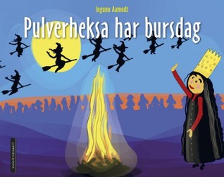 Pulverheksa har bursdag (Hardcover)