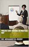Project Cost Control:In Practical Way