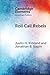 Roll Call Rebels: Strategic Dissent in the United States and United Kingdom (Elements in American Politics)