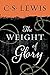 The Weight of Glory