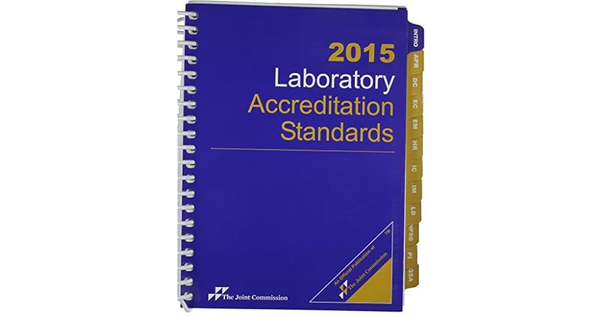 Laboratory Accreditation Standards 2015 by Joint Commission