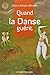 Quand la danse guérit by France Schott-Billmann