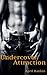 Undercover Attraction (The Undercover Series)
