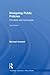 Designing Public Policies: Principles and Instruments (Routledge Textbooks in Policy Studies)