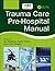 Trauma Care Pre-Hospital Manual