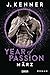 Year of Passion. März: Roman (Year of Passion-Serie 3) (German Edition)
