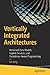Vertically Integrated Architectures: Versioned Data Models, Implicit Services, and Persistence-Aware Programming