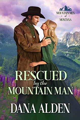 Rescued by the Mountain Man (Mountain Men of Montana, #1)