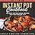 Instant Pot Cookbook: 2 Boo...