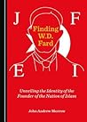 Finding W.D. Fard...