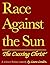 Race Against the Sun: The Cussing Christ