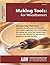 Woodturning FUNdamentals-Making Tools