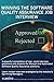 WINNING THE SOFTWARE QUALITY ASSURANCE JOB INTERVIEW: A powerful compilation of real world interview questions and answers for manual and automated software quality assurance positions.