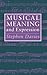 Musical Meaning and Expression