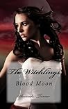 The Witchlings: Blood moon