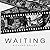 Waiting