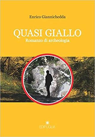 Quasi giallo. Romanzo di archeologia (Paperback)